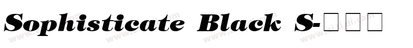 Sophisticate Black S字体转换